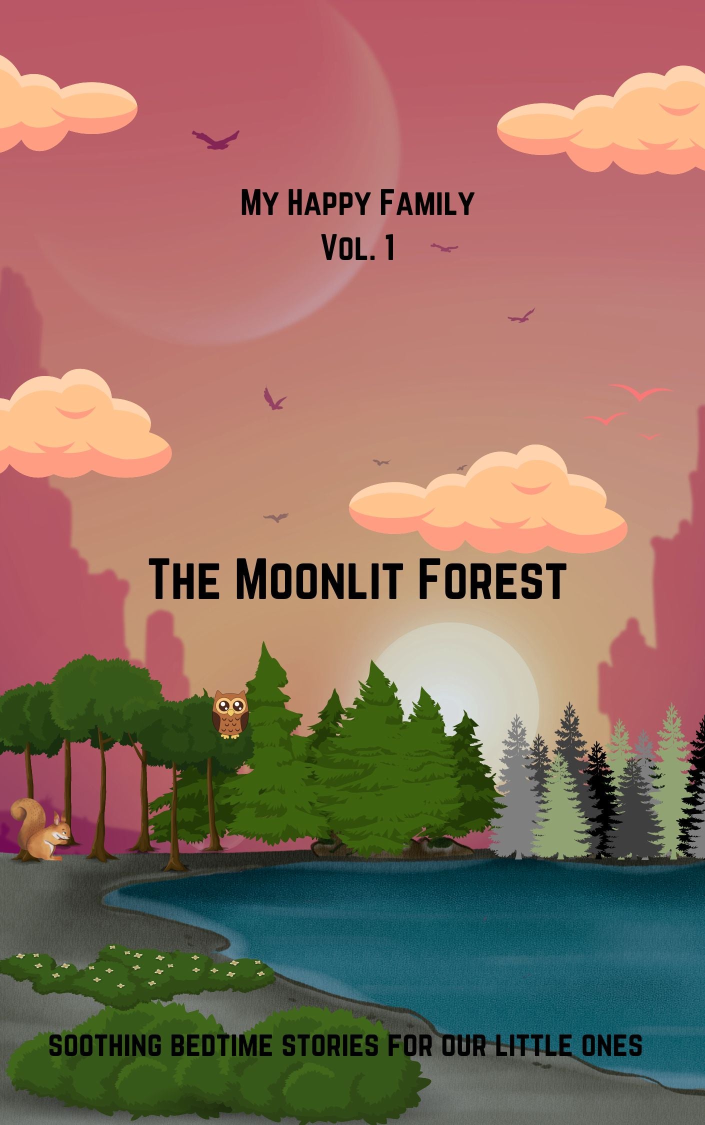 My Happy Family Vol. 1 - The Moonlit Forest